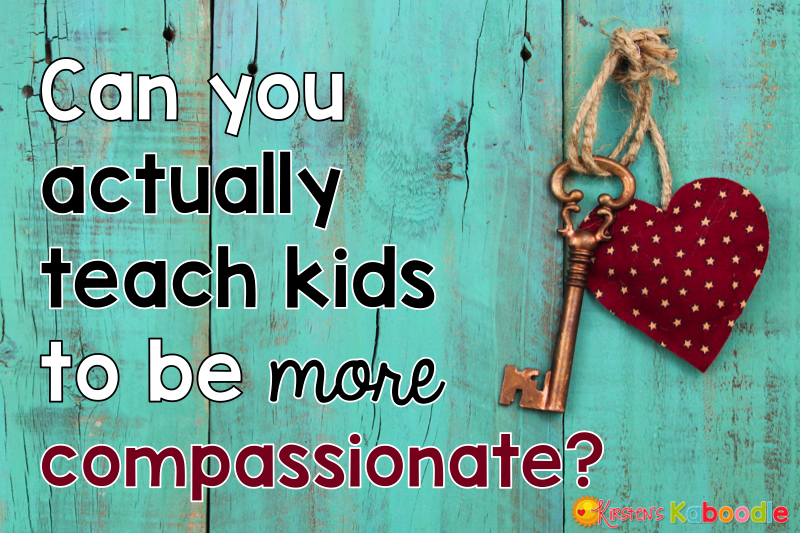 Is compassion something that can really be taught? What can teachers do in the classroom to develop compassion in their students? Check out these tips, activities, and free products that you can use today!