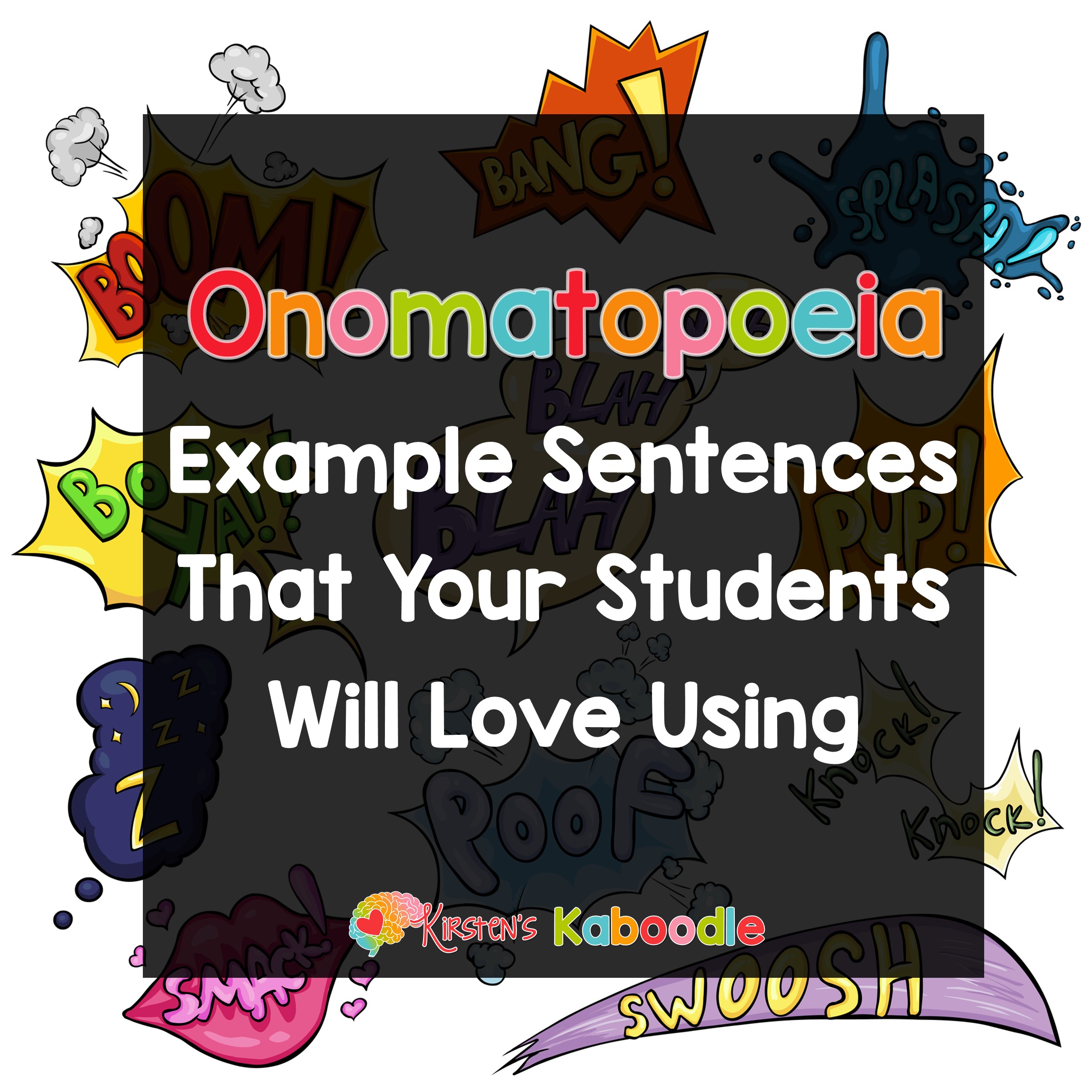 Onomatopoeia Examples In A Sentence Kirsten s Kaboodle