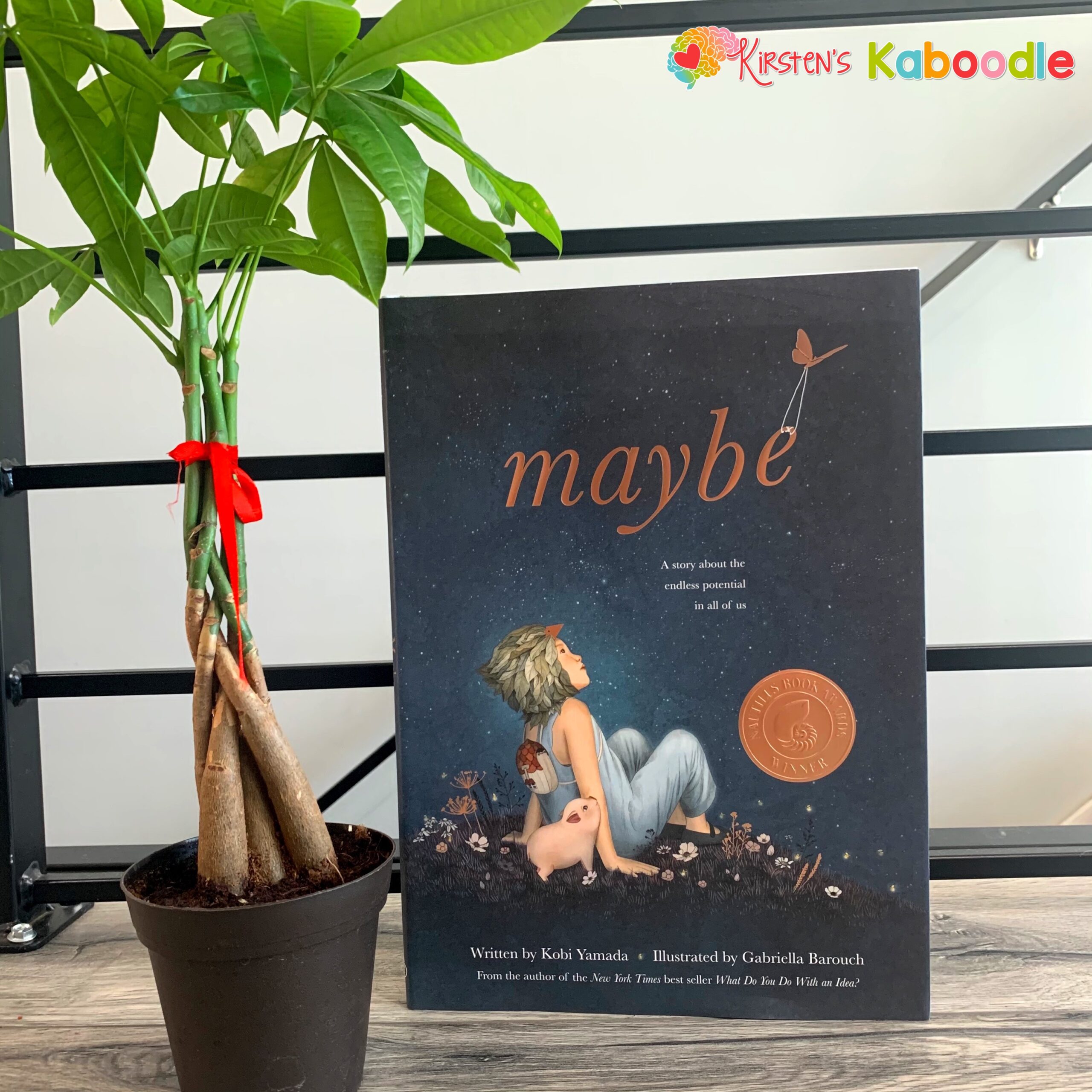 Maybe by Kobi Yamada Activities for Kids • Kirsten's Kaboodle