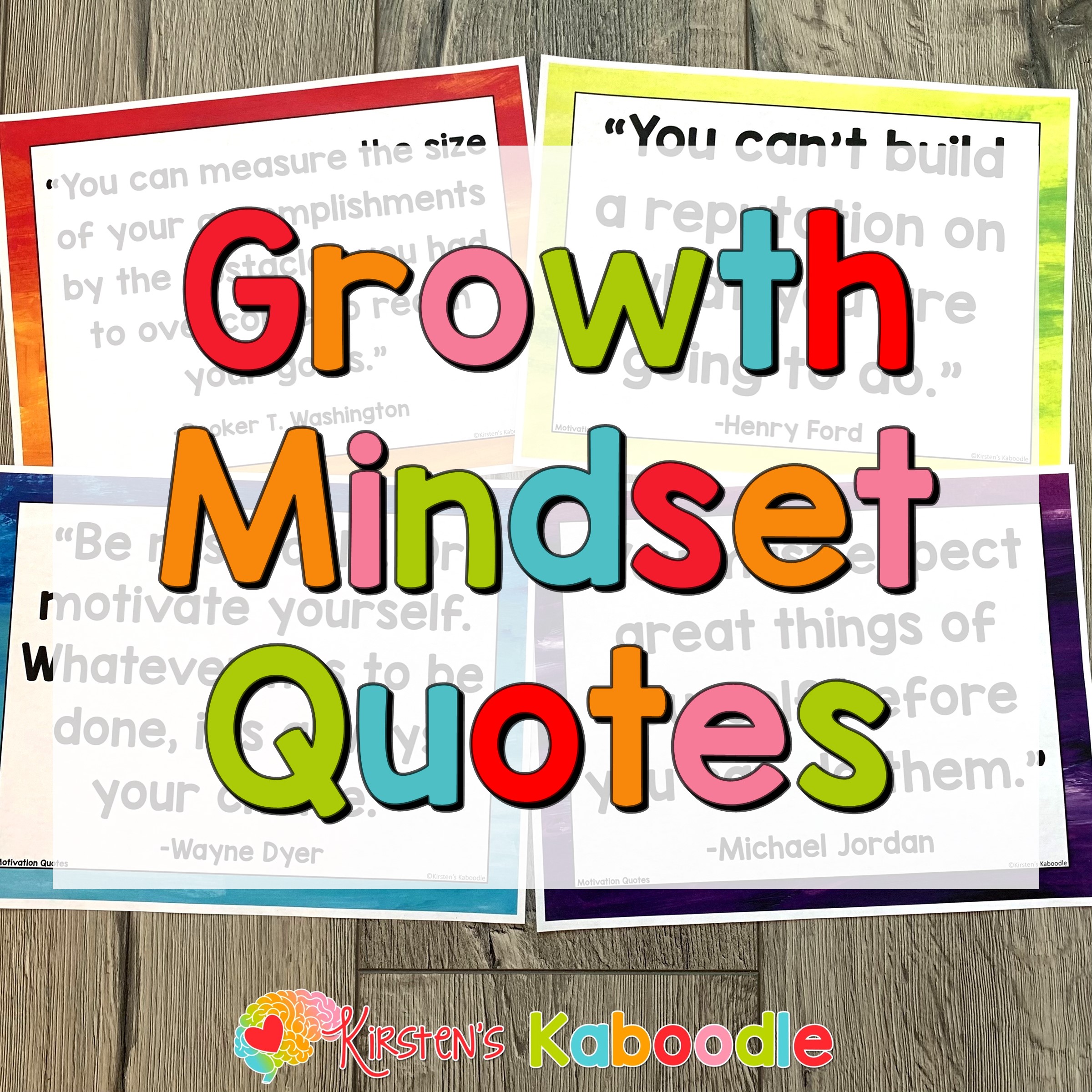 Quotes for Growth Mindset • Kirsten's Kaboodle
